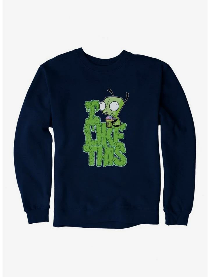 Coupon π Invader Zim I Like This Sweatshirt π 4 Coupon π Invader Zim I Like This Sweatshirt π - Image 4