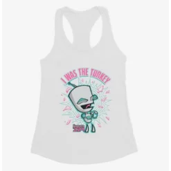 Flash Sale 🔔 Invader Zim I Was The Turkey 🔔 Girls Tank ❤️ -Invader Zim shop 20158377 hi